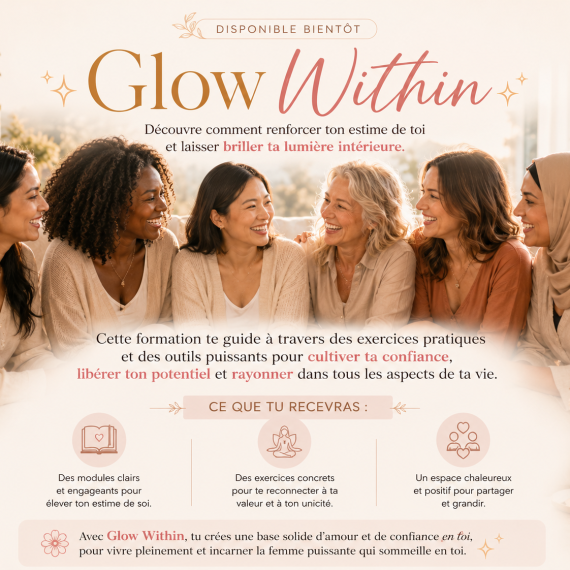 ✨ Glow Within ✨ (Disponible bientôt)
